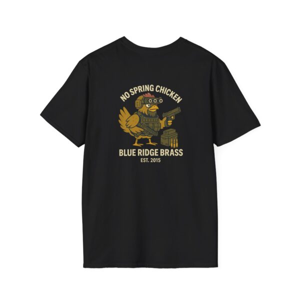 Dark- No Spring Chicken Unisex T-Shirt #BrassLife Shirt Graphic Tee - Image 6