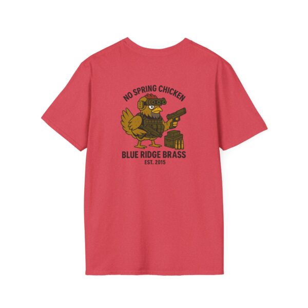 No Spring Chicken Unisex T-Shirt #BrassLife Shirt Graphic Tee - Image 38