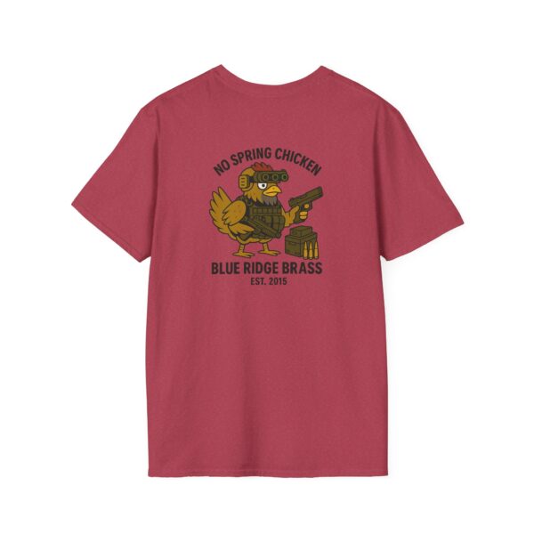 No Spring Chicken Unisex T-Shirt #BrassLife Shirt Graphic Tee - Image 50
