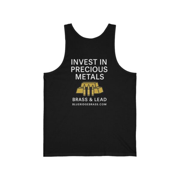 Invest in Precious Metals - Brass and Lead - Tank Top - Image 4
