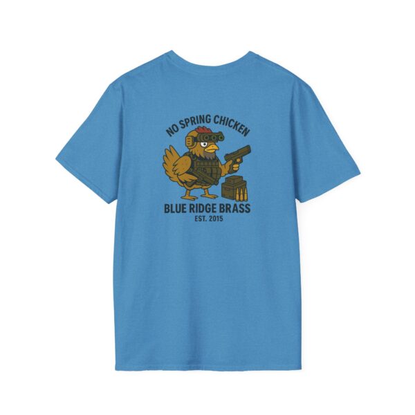 No Spring Chicken Unisex T-Shirt #BrassLife Shirt Graphic Tee - Image 60