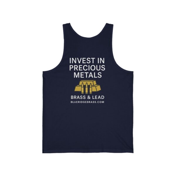 Invest in Precious Metals - Brass and Lead - Tank Top - Image 8