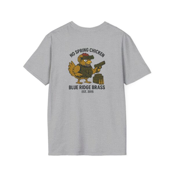No Spring Chicken Unisex T-Shirt #BrassLife Shirt Graphic Tee - Image 72