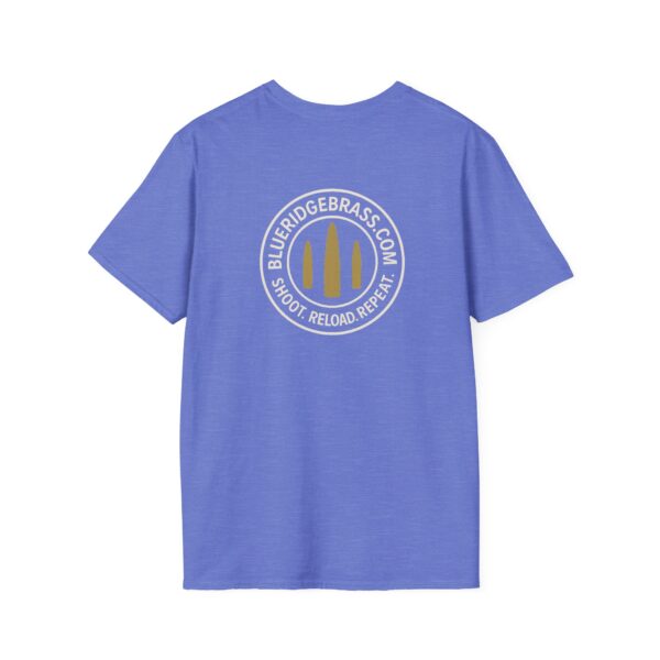 Shoot Reload Repeat Brass Life Unisex T-Shirt Graphic Tee - Image 20