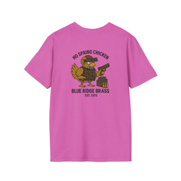 No Spring Chicken Unisex T-Shirt #BrassLife Shirt Graphic Tee - Image 68