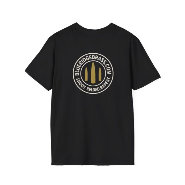 Shoot Reload Repeat Brass Life Unisex T-Shirt Graphic Tee - Image 46