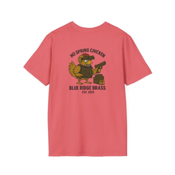 No Spring Chicken Unisex T-Shirt #BrassLife Shirt Graphic Tee - Image 14