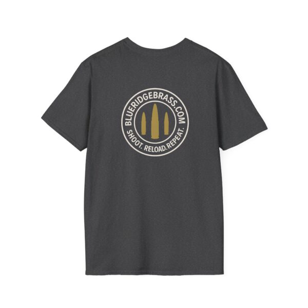 Shoot Reload Repeat Brass Life Unisex T-Shirt Graphic Tee - Image 54