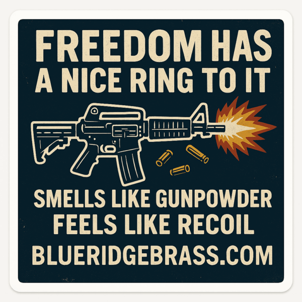 Freedom Has a Nice Ring to It – AR15 Version