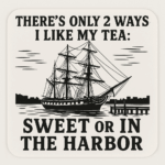 Sweet tea Sticker